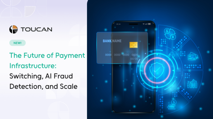 The Future of Payment Infrastructure: Switching, AI Fraud Detection, and Scale