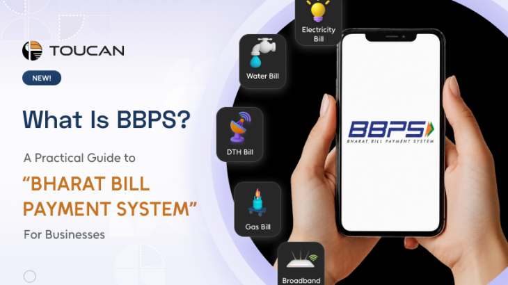 What Is BBPS? A Practical Guide to Bharat Bill Payment System for Businesses