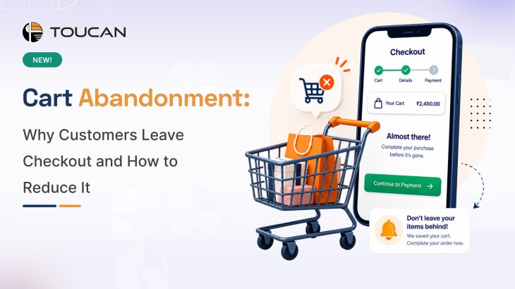 Cart Abandonment: Why Customers Leave Checkout and How to Reduce It