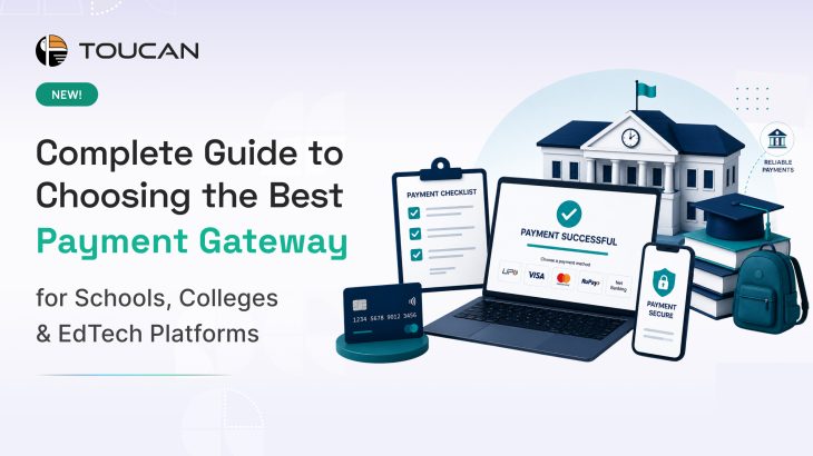 Complete Guide to Choosing the Best Payment Gateway for Schools, Colleges & EdTech Platforms