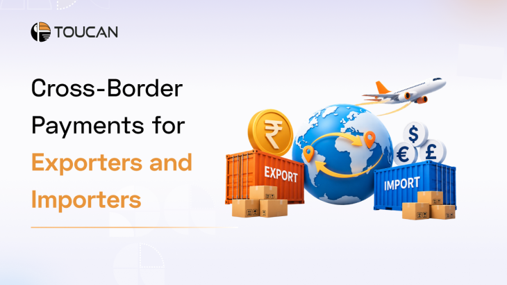 Cross Border Payments for Exporters and Importers: A Practical Guide
