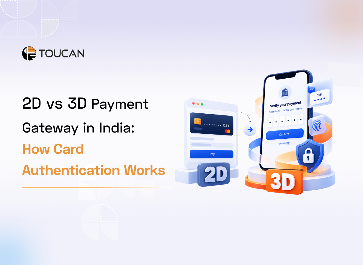 2D vs 3D Payment Gateway in India: How Card Authentication Works